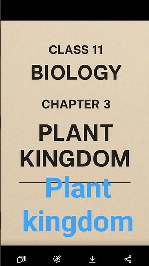 Class 11 biology chapter 3 plant kingdom
