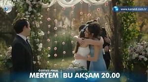 #Meryem, özetsiz final bölümüyle bu akşam 20.00'de seninle! | Kanal D