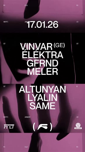 MOCT on Instagram: "Save January 17, as Berlin-based Georgian DJ and co-founder of Berlin queer collective fluid.vision VINVAR will be back to the STUDIO. Come around for a blend of old and new-school techno with elements of acid, trance, tribal, and hypnotic rhythms. She’ll be joined by our local ladies — ÉLÉKTRA, GFRND & MELER. The BAR will go for smoother grooves with ALTUNYAN, LYALIN & SAME. START - 22:00 TICKETS IN BIO Limited Early-birds — 3000 AMD 1st-Wave Tickets — 5000 AMD 2nd-Wave & On