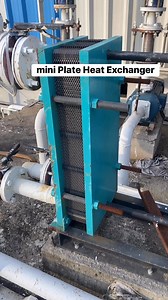 mini plete heat exchanger #mini #plate #heat #exchanger Mechanical | Power Plant Team