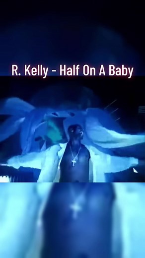 R. Kelly - Half On A Baby: A 90s Nostalgia Anthem