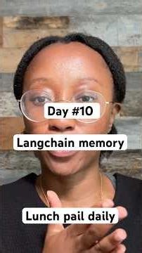 Day #10: LangChain Memory