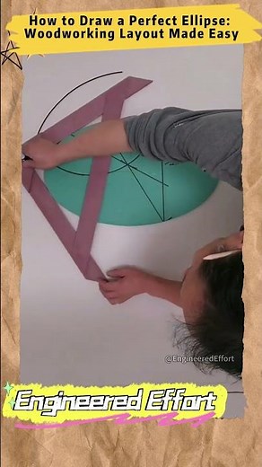 How to Draw a Perfect Ellipse Woodworking Layout Made Easy #EngineeredEffort
