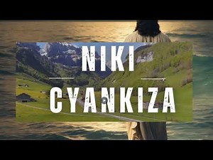 63 Indirimbo nziza zo guhimbaza Imana | NIKI CYANKIZA IBYAHA