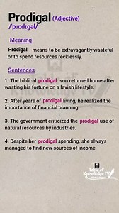 6.2K views · 97 reactions | Vocabulary: PRODIGAL - Meaning and Sentences. | Table of Knowledge TV | Facebook