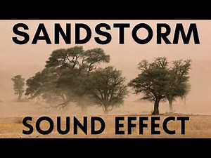 Sand Storm Sound Effects