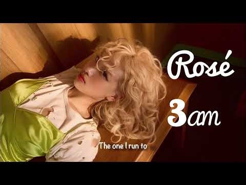 Rosé - 3AM Final (Clean Lyrics Version)