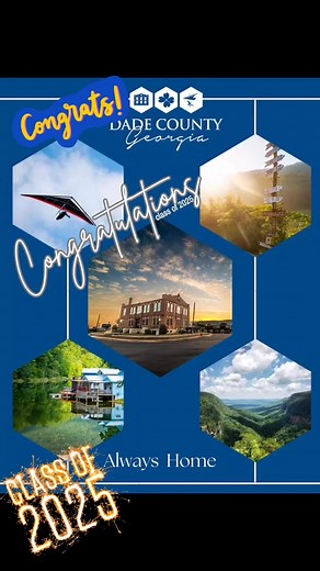 Congratulations Class of 2025! | Dade County, Georgia