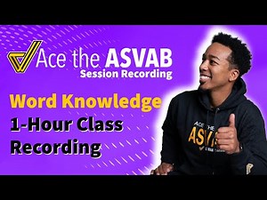 ASVAB Word Knowledge - 1 Hour Session Recording (Practice Test Questions with Strategies and Tips)
