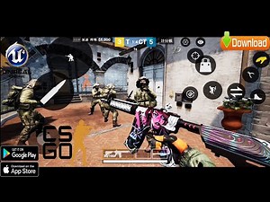 CS GO MOBILE GAMEPLAY ANDROID UNREAL ENGINE LATEST UPDATE 2021