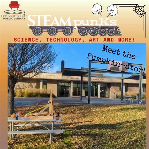 Join us for STEAMpunks Tuesday, November 4 in the Community Room from 4 to 5 pm. We'll be making small catapults, and will test a larger one outside (weather permitting). Bring your old jack-o-lantern or pumpkin if you want to launch it! #STEAMpunks #scottsbluffpubliclibrary #liedscottsbluffpubliclibrary #LSPL #scottsblufflibrary | Lied Scottsbluff Public Library