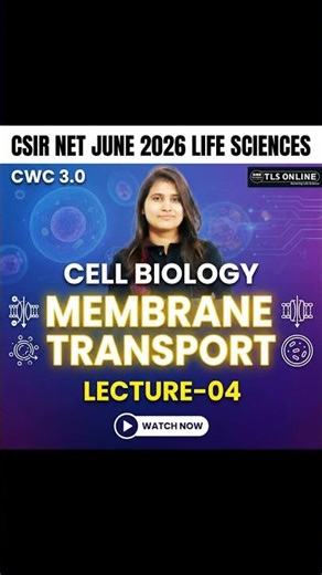 🚀 Mastering Membrane Transport | Lecture 04\nAttention CSIR NET June 2026 Aspirants! 🧬\n\nAre you ready