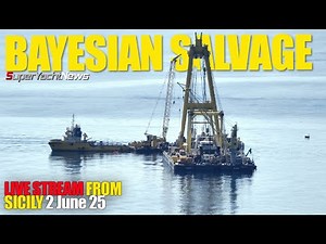 2 June 25, Bayesian Salvage Live from Sicily | The Yacht Report