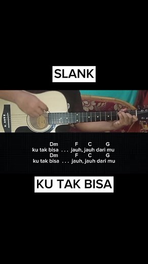 Chord Gitar Slank - KU TAK BISA