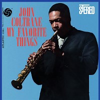 John Coltrane: My Favorite Things: 60th Anniversary Deluxe Edition album review @ All About Jazz
