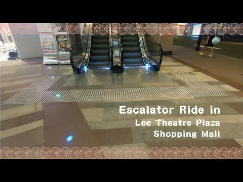 8 Escalator Tour in Lee Theatre Shopping Mall: Upward from 1/F to 4/F & Downward Views Adventure