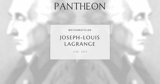 Joseph-Louis Lagrange Biography | Pantheon
