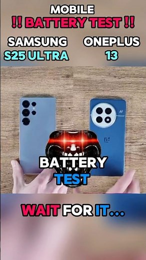 ⚡☠️ SAMSUNG S25 ULTRA VS ONEPLUS 13 BATTERY TEST!!