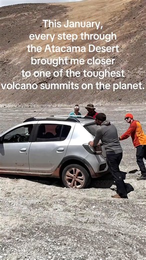 At 47 years old, I crossed the Atacama Desert on my way to the highest volcano on Earth.