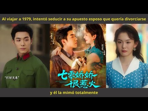 Al viajar a 1979, intentó seducir a su apuesto esposo que quería divorciarse y él la mimó totalmente