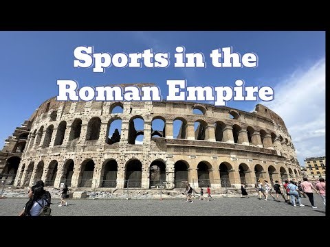 Sports in the Roman Empire