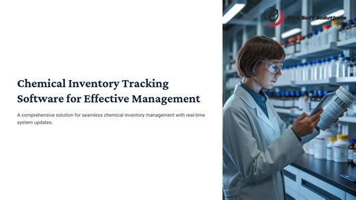 Chemical Inventory Tracking Software for Effective Inventory Management