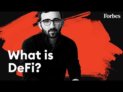 What Is DeFi And How Can It Revolutionize Our Financial System? | Defined | Forbes