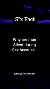 Why are man silent during sex because…. #guyfacts #menfacts #dailyfacts #facts #factsonly #fblifestyle | Daily Facts Worth