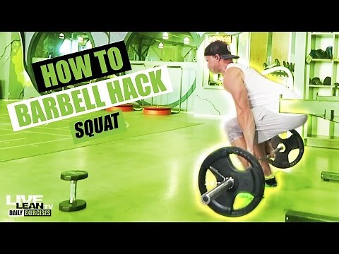 How To Do A BARBELL HACK SQUAT | Exercise Demonstration Video and Guide
