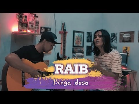 RAIB (BUNGA DESA) | COVER AKUSTIK | RAYYAN SYAHID FEAT ROHMAN J.A (OFFICIAL VIDEO)