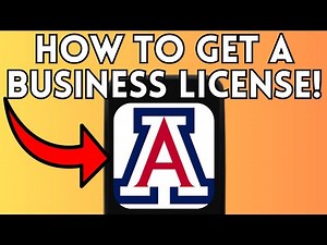 How to Get a Business License in Arizona (Full Guide) 2025!