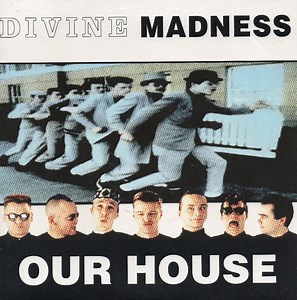 Madness - Our House