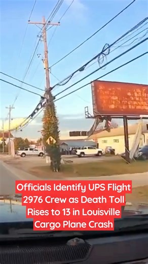 2.8K views | Officials have identified the UPS Flight 2976 crew...
