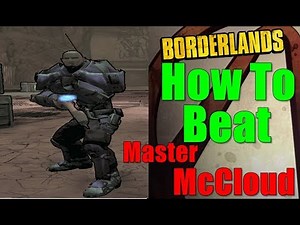 Borderlands How To Beat Master McCloud Walkthrough Get Some Answers Gameplay Commentary HD