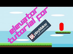 Elevator Tutorial for Playmaker in Unity