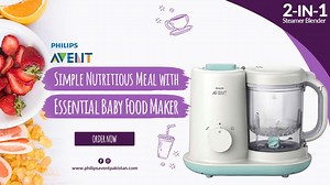 1.6K views · 22 reactions | Prepare simple and healthy baby meals with Philips AVENT Essential Baby Food Maker (SCF862/02) as you can steam and blend in the same machine making mealtime simple and easy for yourself. Shop now: https://www.philipsaventpakistan.com/electricals/steamer-blender-scf862-02 Details: https://www.philipsaventpakistan.com/blog/philips-avent-essential-baby-food-maker #PhilipsAventPakistan #Electricals #FoodMaker #BabyFood #Nutrition | Philips Avent - PK | Facebook