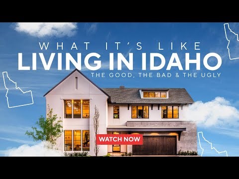 What Nobody Tells You About Moving to Idaho