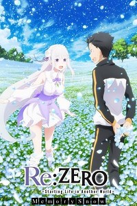 Re:ZERO -Starting Life in Another World- Memory Snow (2018) - AZ Movies