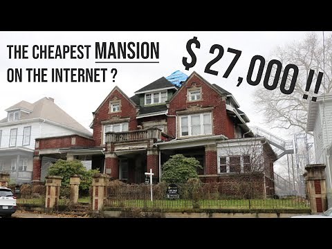 Buying a $27,000 Abandoned Mansion: The Cheapest Mansion on the Internet