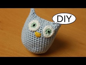 Amigurumi Eule häkeln *ganz einfach* Do it yourself