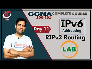 Day 11 IPv6 - Lab-3 | RIP Configuration | CCNA | CCNP | IPST | Free