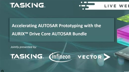 AURIX™ Drive Core AUTOSAR Bundle，介绍英飞凌tc4xx Vector tasking winidea，Drive Core试用