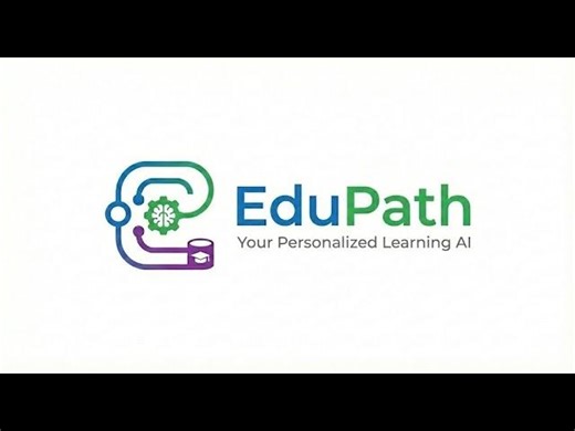 EduPath: Your Personalized AI Tutor | Google x Kaggle Capstone Project | Ojal Paturday