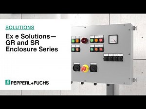 Ex e Solutions—GR and SR Enclosure Series