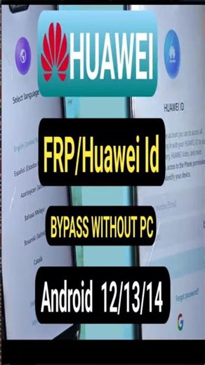 📱 All Huawei android 12/14/13 Frp Bypass without pc/ Huawei Id remove ✅new method #shorts #nr1991