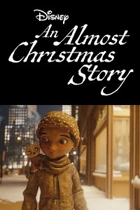 An Almost Christmas Story Summary, Trailer, Cast, Where to Watch and More