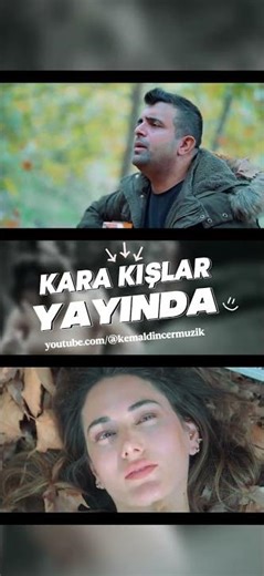 Kemal Dinçer - Kara Kışlar YAYINDA!