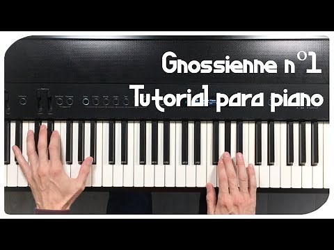 Cómo tocar Gnossienne nº1 de Erik Satie - Tutorial y partitura