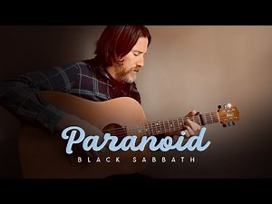 Paranoid - Black Sabbath (Acoustic Cover)