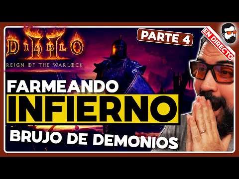 🔴EN DIRECTO🔴 ¡Farmeando INFIERNO en TEMPORADA 13 de Diablo II Resurrected ! #4